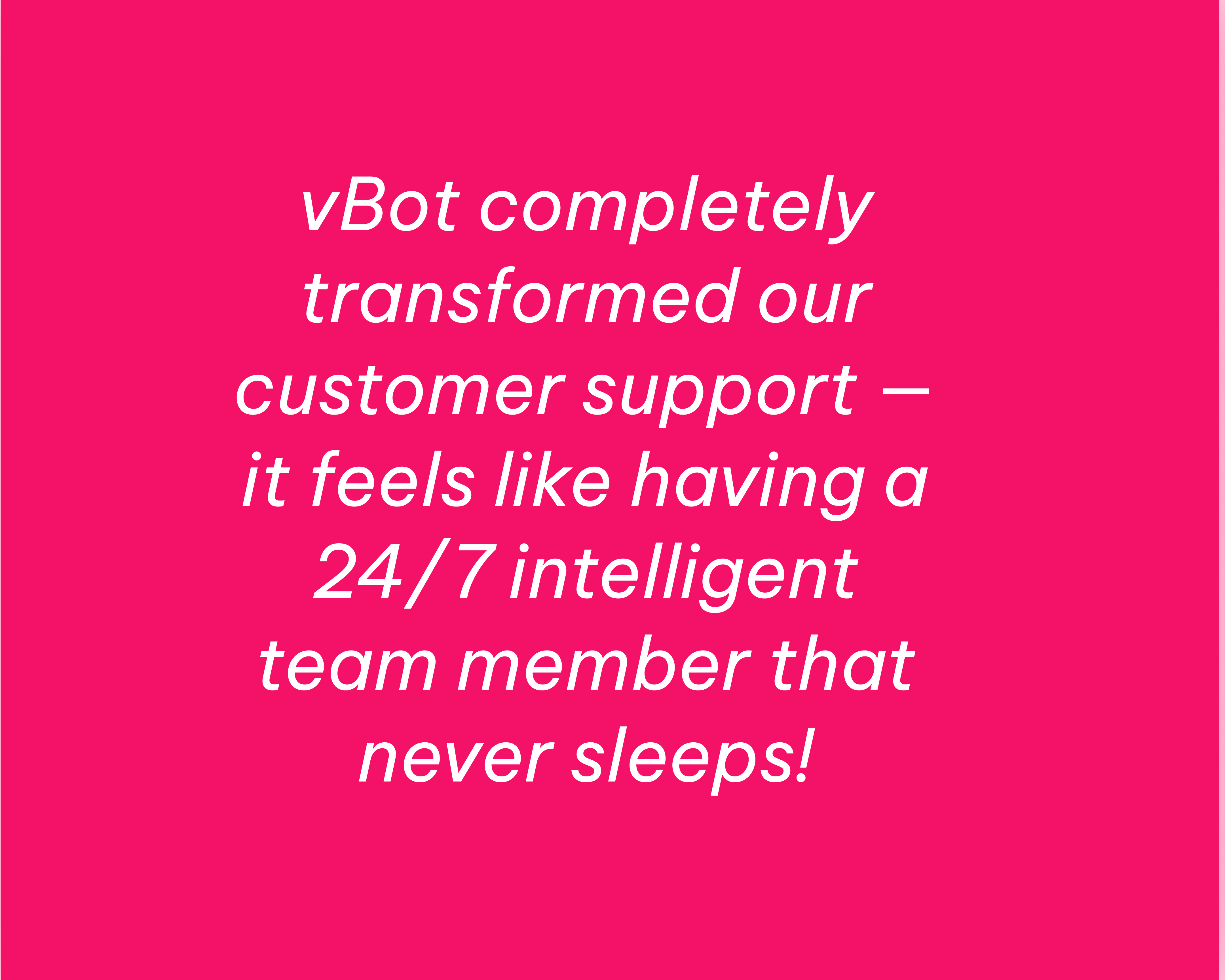 Customer testimonial